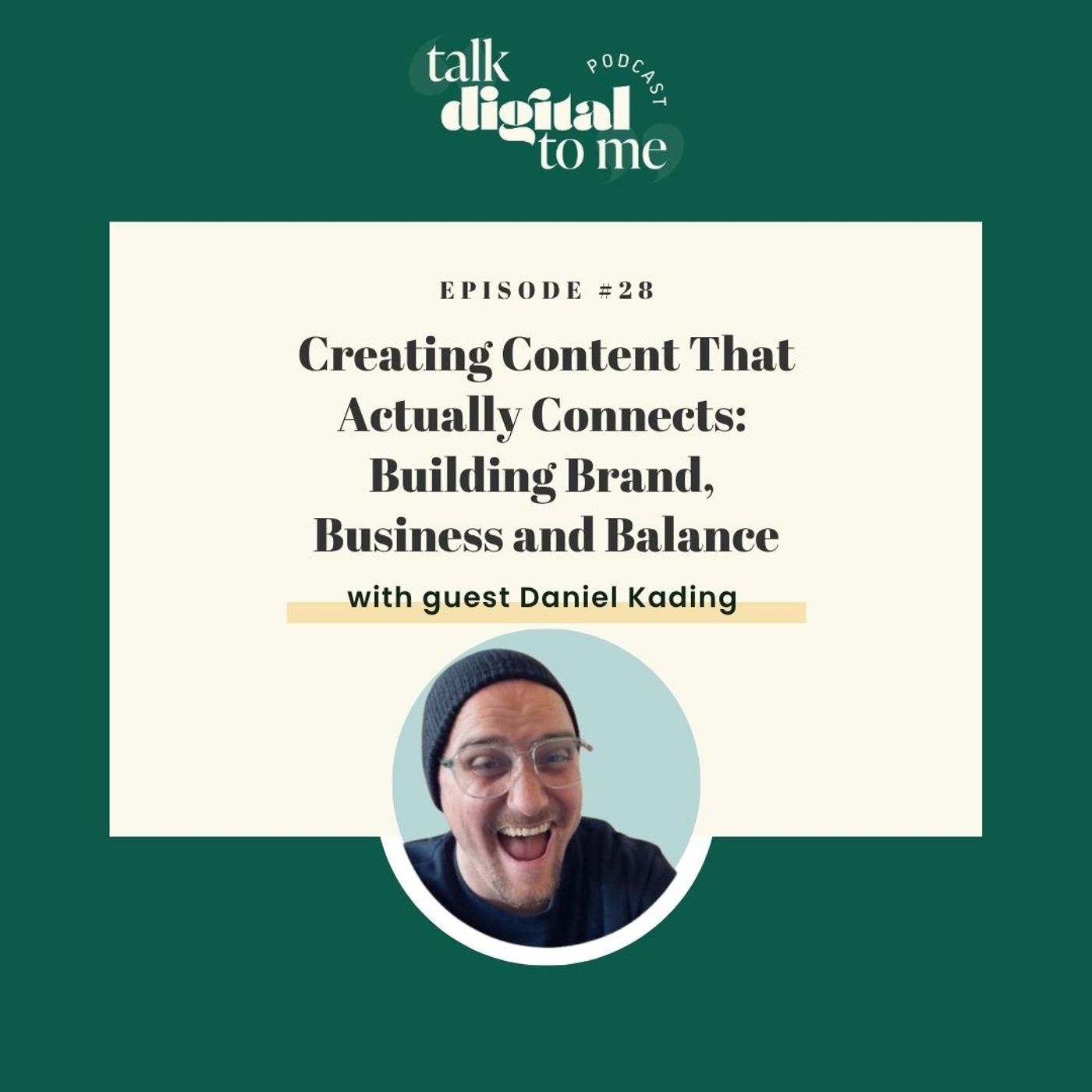 Talk Digital To Me Podcast
