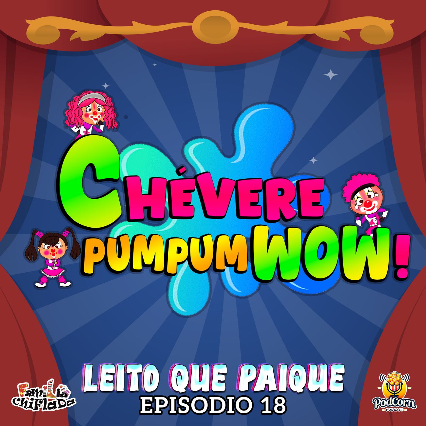 Chévere Pum Pum Wow