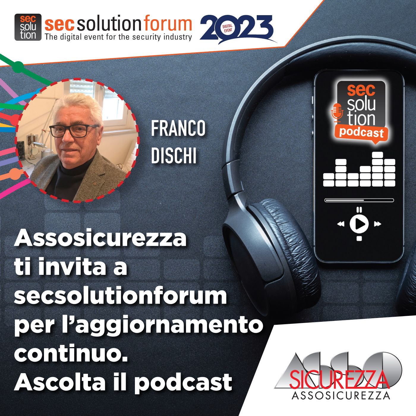 Secsolution, scenari, tecnologia e formazione sulla sicurezza