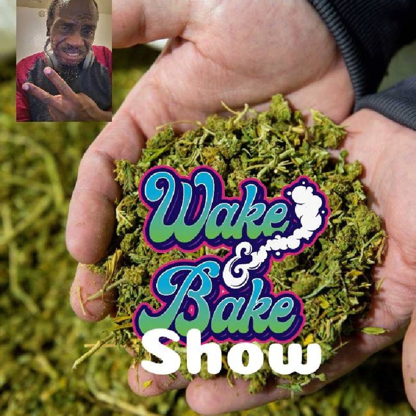 Wake & Bake Show episode artwork