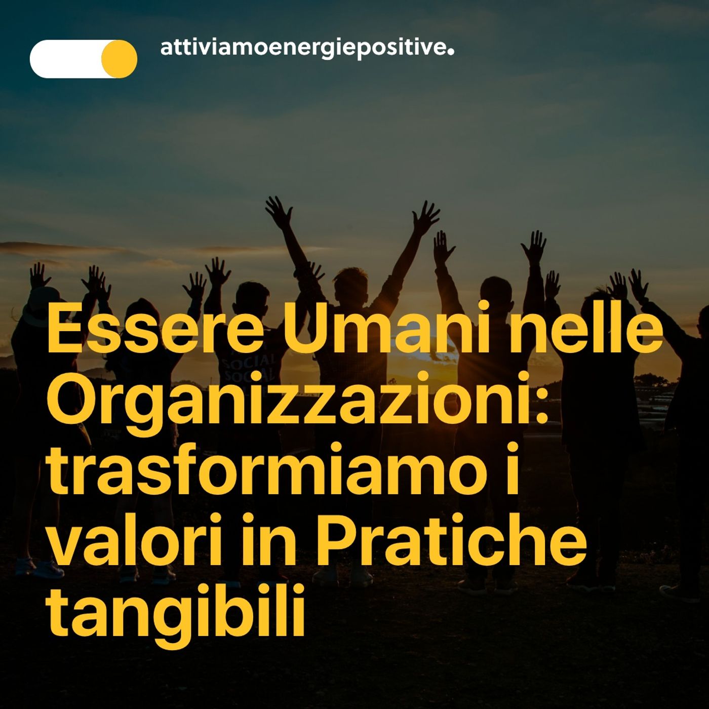Attiviamo Energie Positive