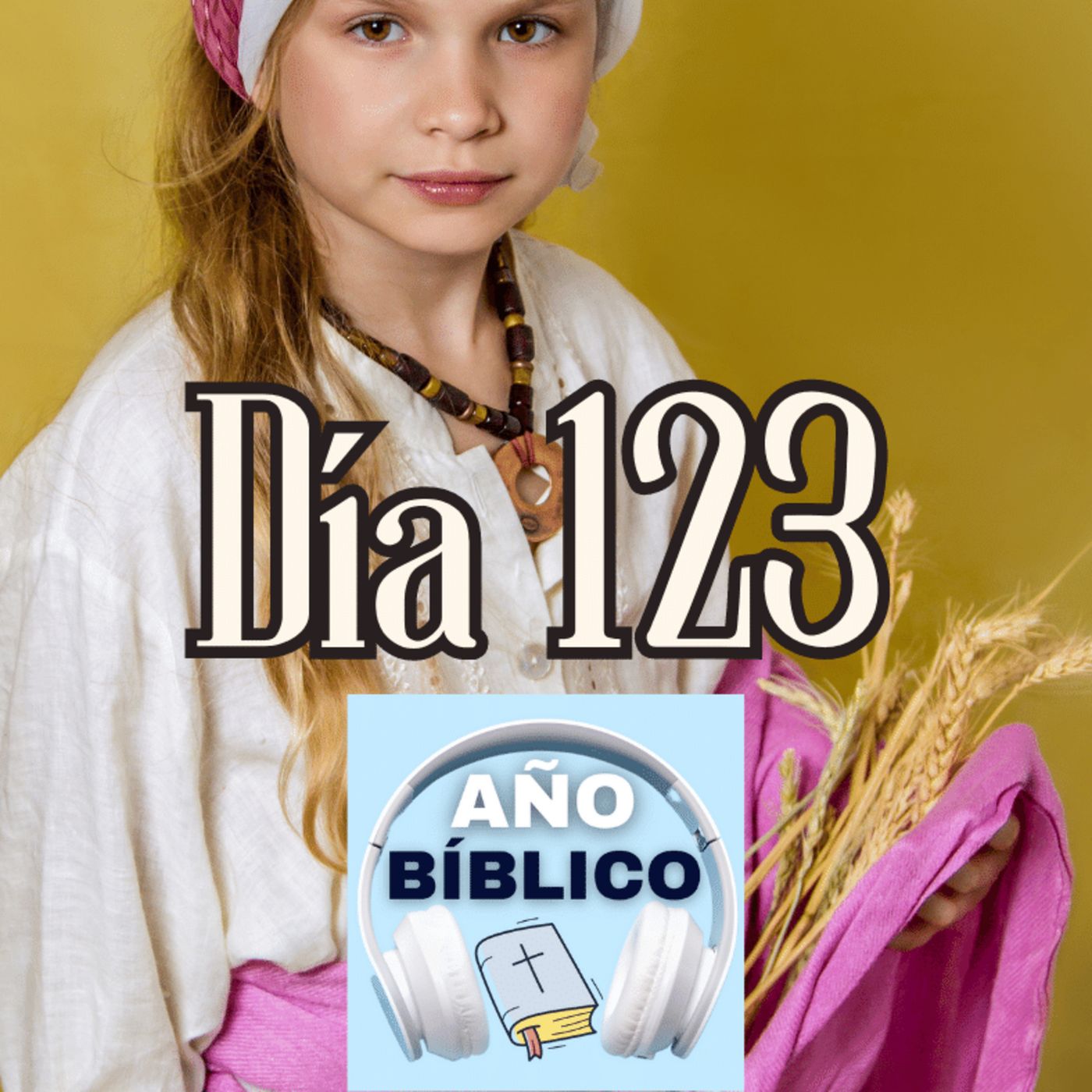 Día 123 - Salmos 55:16-23, Rut 1-2 y Hechos 4:23-37 episode artwork
