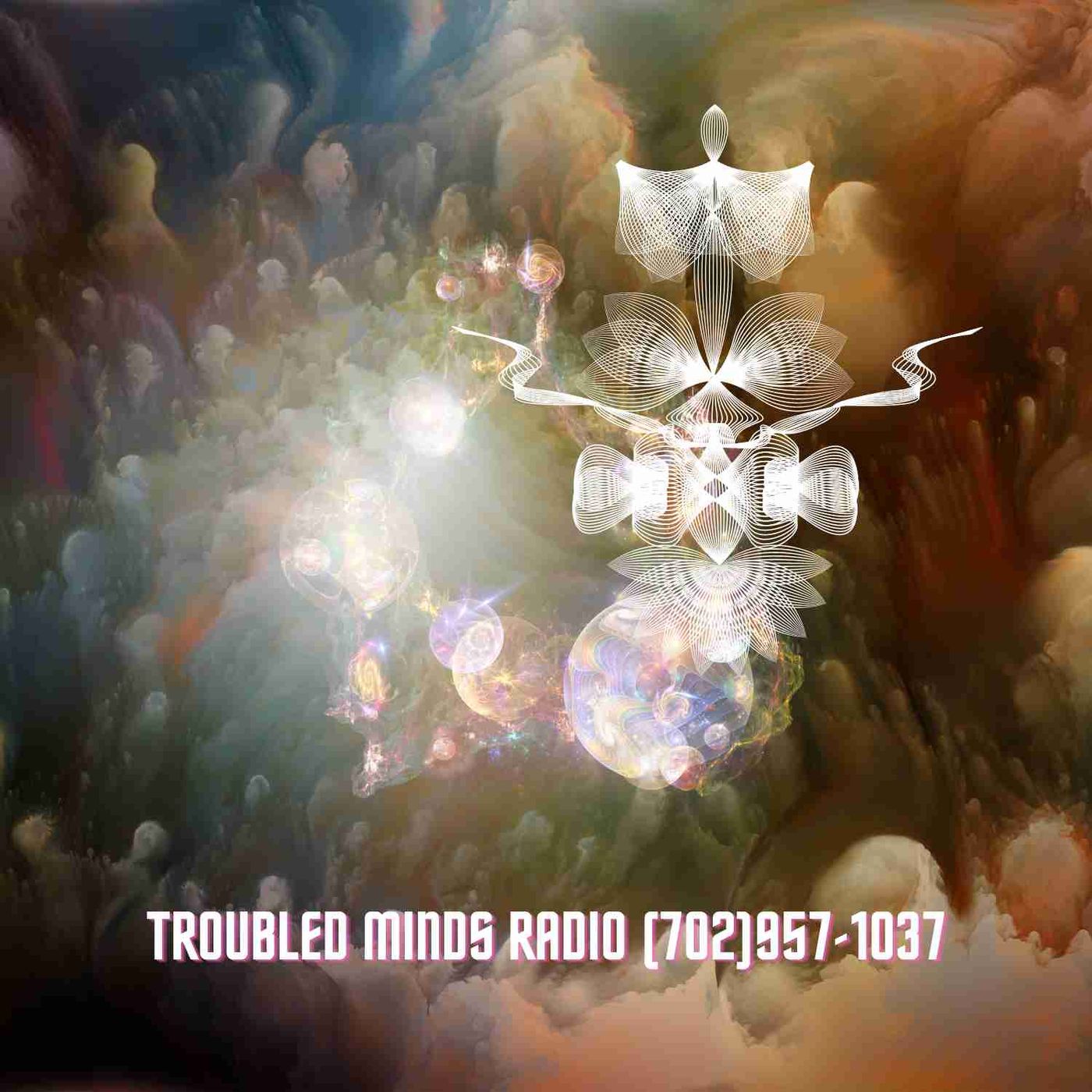 Troubled Minds Radio