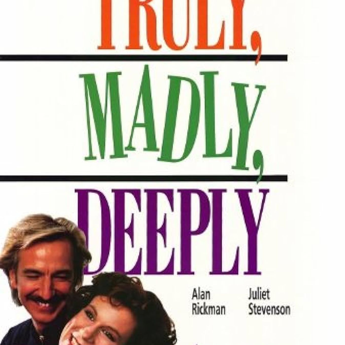 Truly, Madly, Deeply