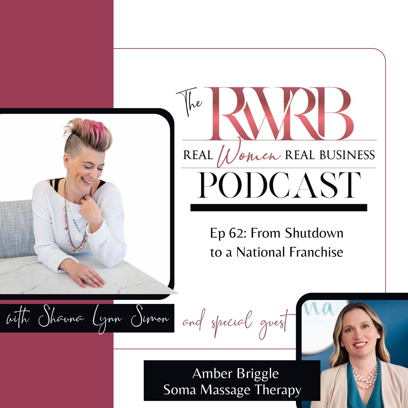 The Real Women Real Business Podcast