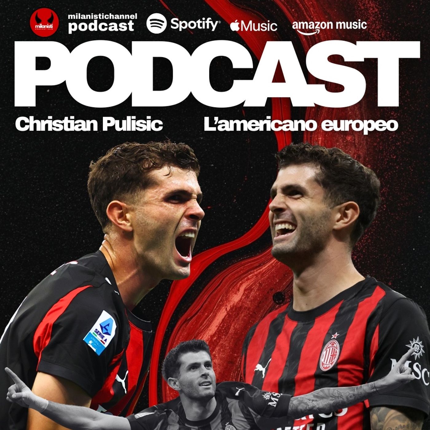 LA STORIA DEL MILAN: IL PODCAST DI MILANISTICHANNEL