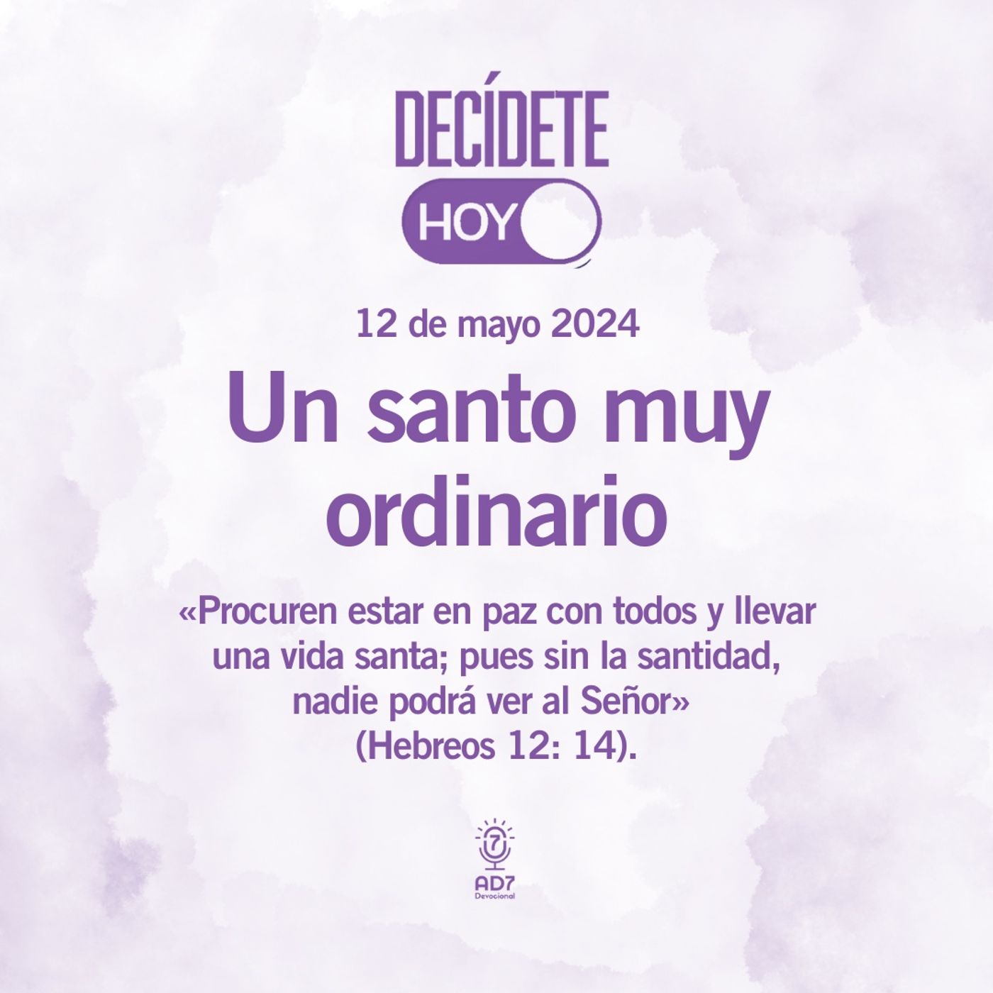AD7 Devocional - Hoy es Tendencia