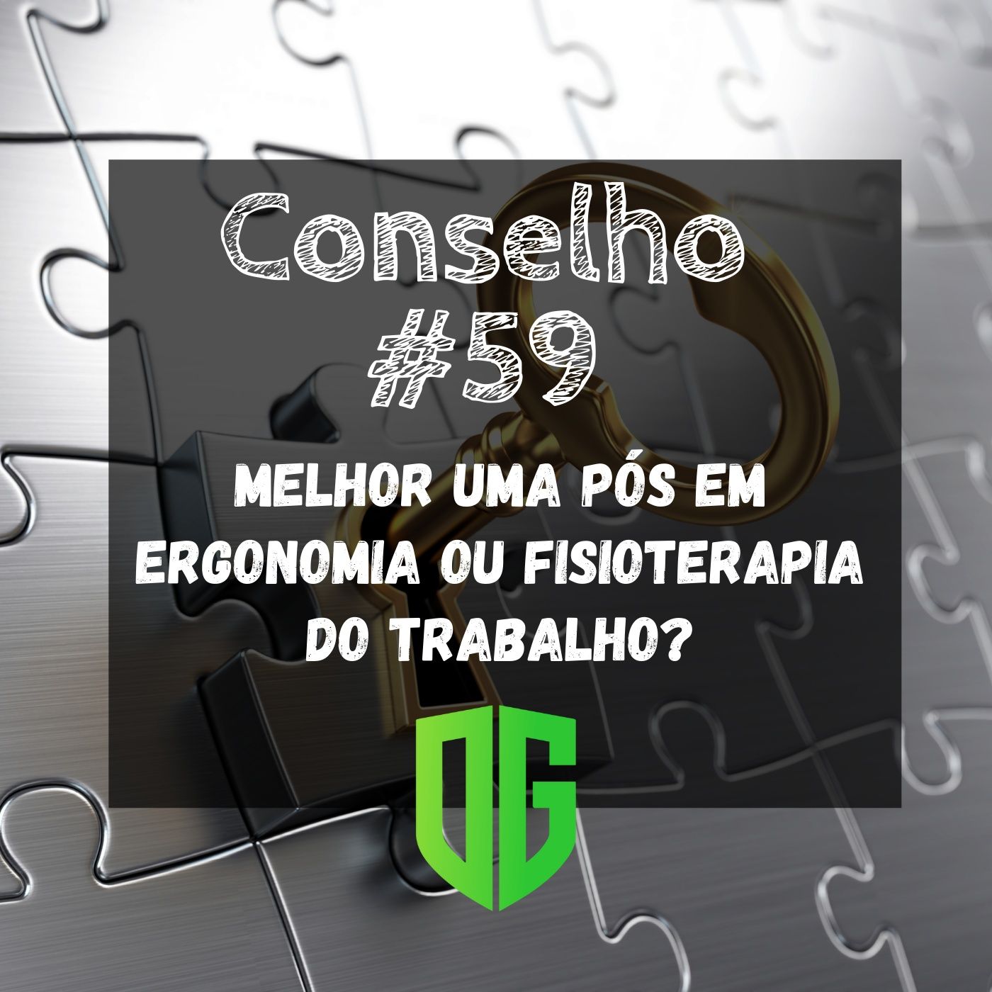 Conselho #59 - Melhor uma pós em ergonomia ou fisioterapia do trabalho? episode artwork