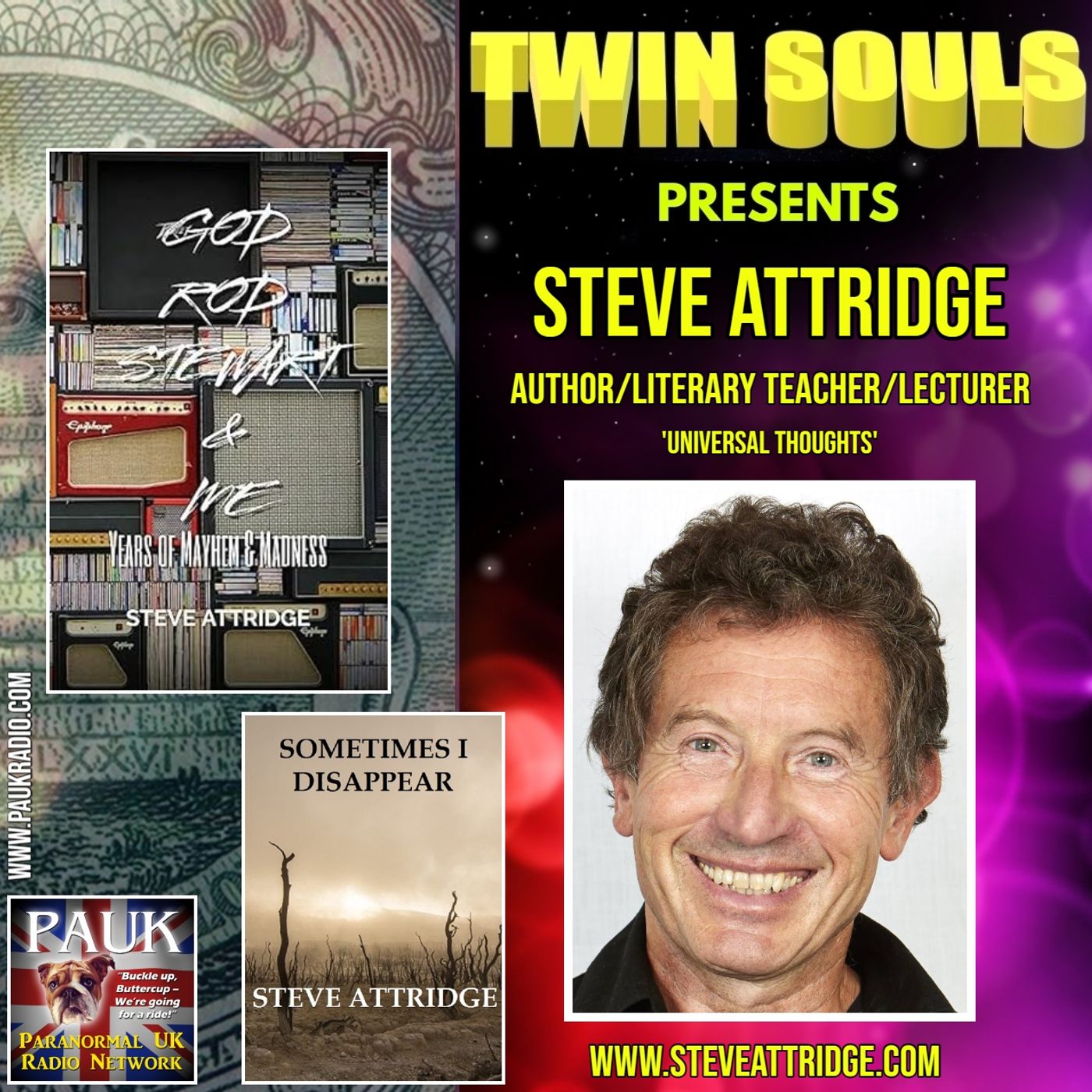 Twin Souls - Steve Attridge talks Life, Aliens and The New World Order