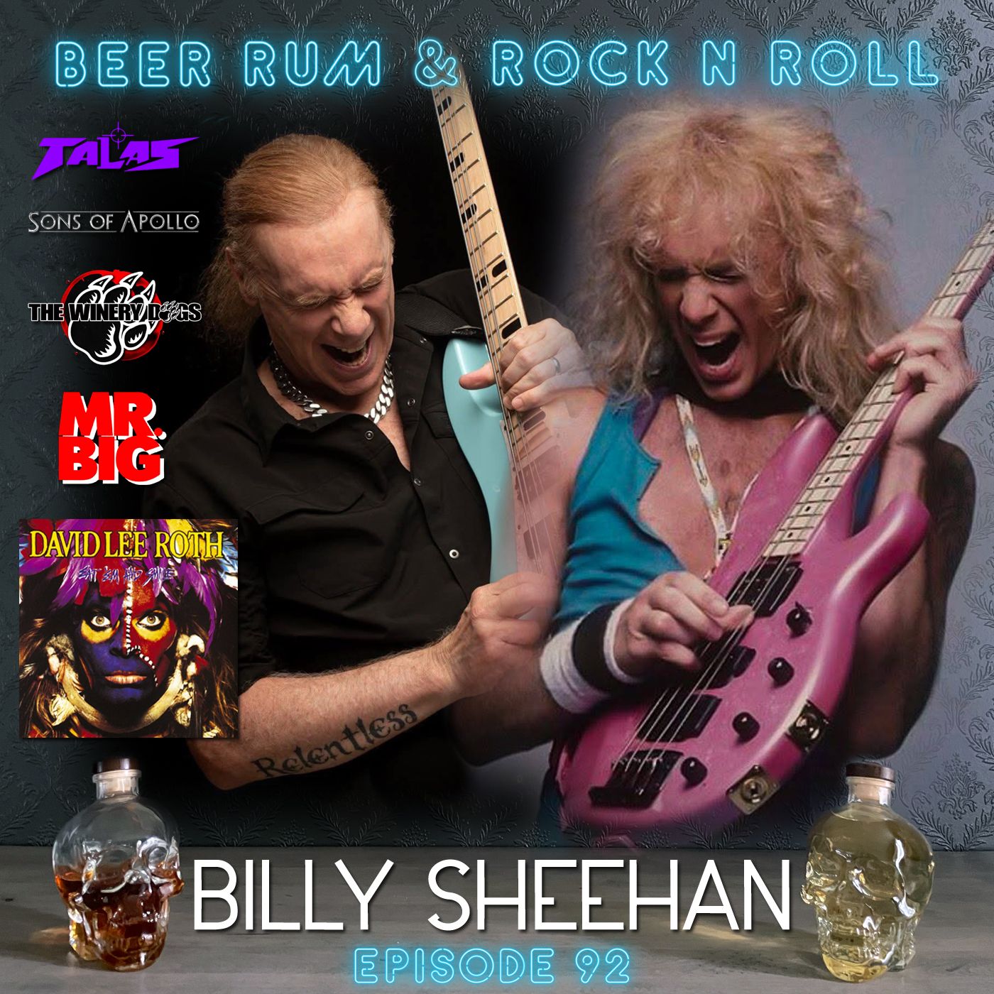 Episode 92 | BILLY SHEEHAN INTERVIEW (DAVID LEE ROTH / MR. BIG / WINERY DOGS / TALAS / GCS)