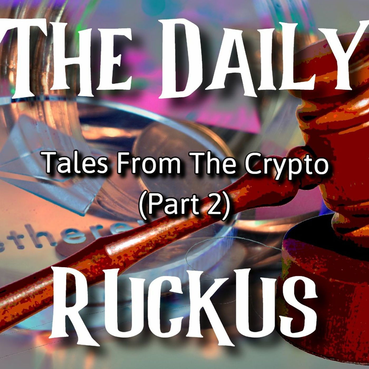 The Daily Ruckus