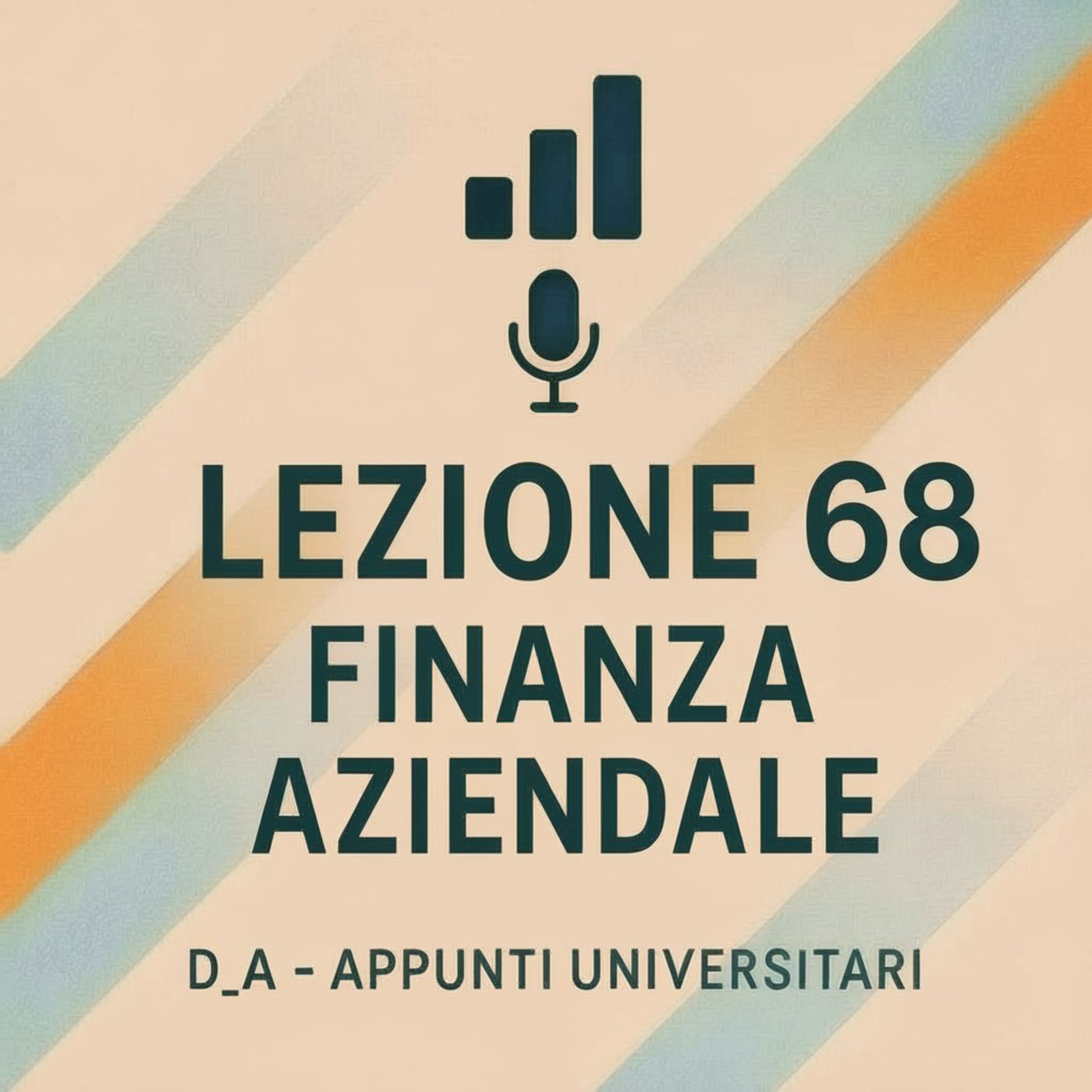 Lezione 68– Spin-off, Carve-out, Disinvestimenti e Privatizzazioni: Meccanismi di Cambiamento della Proprietà e del Controllo | D_A – Appunt episode artwork