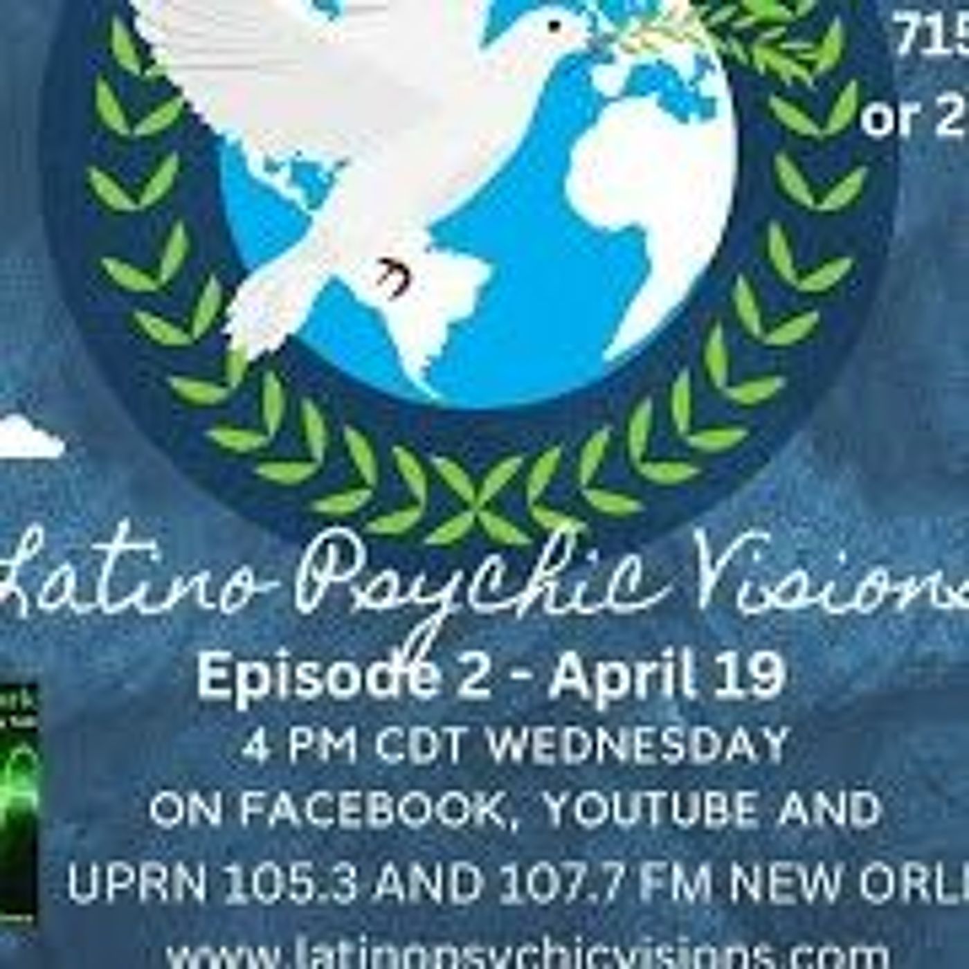 Latino Psychic Visions, April 19th, 2023 -Reads And More! episode artwork