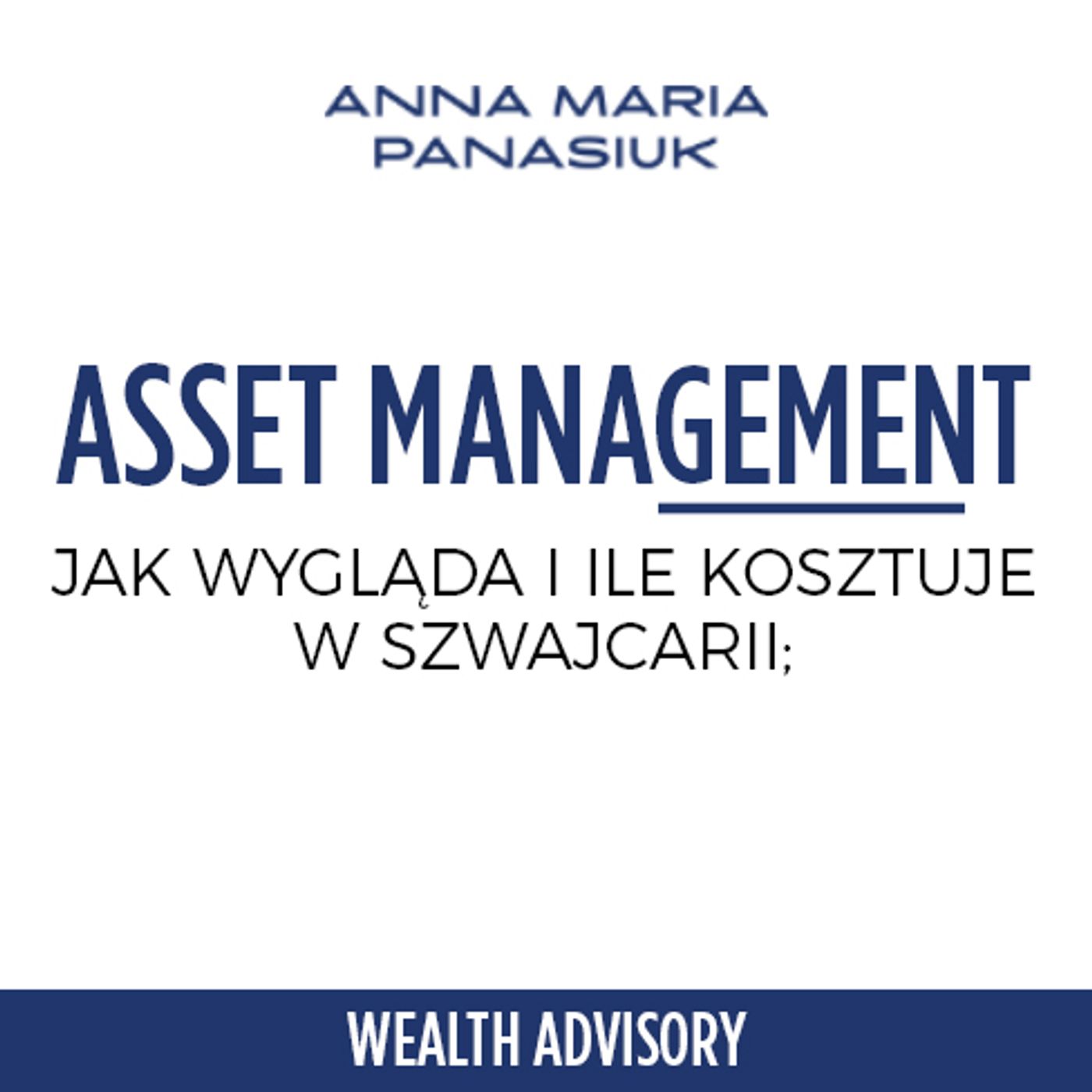 25.WEALTH MANAGEMENT W SZWAJCARII episode artwork