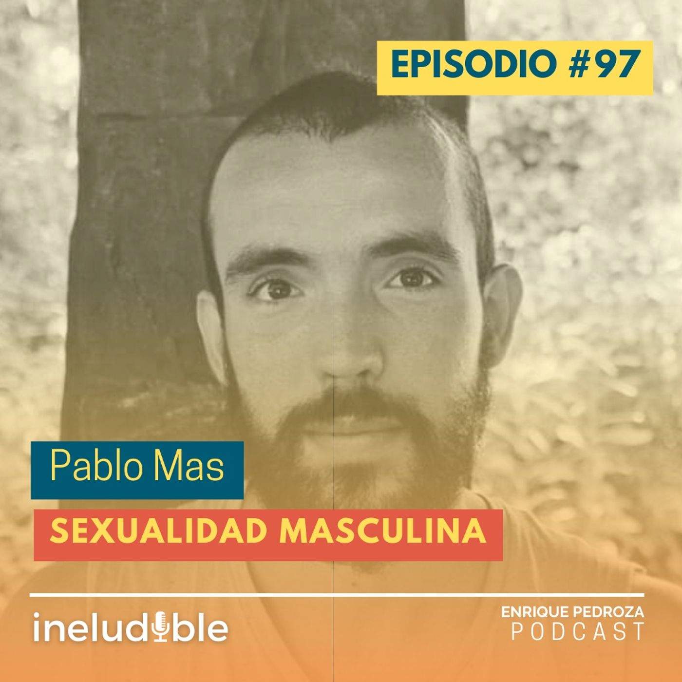 Episodio #97 Sexualidad Masculina episode artwork