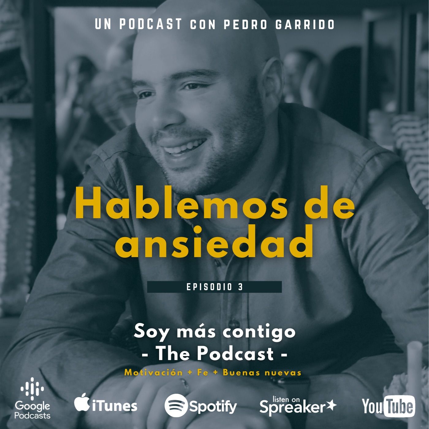 Soy más contigo - The Podcast -