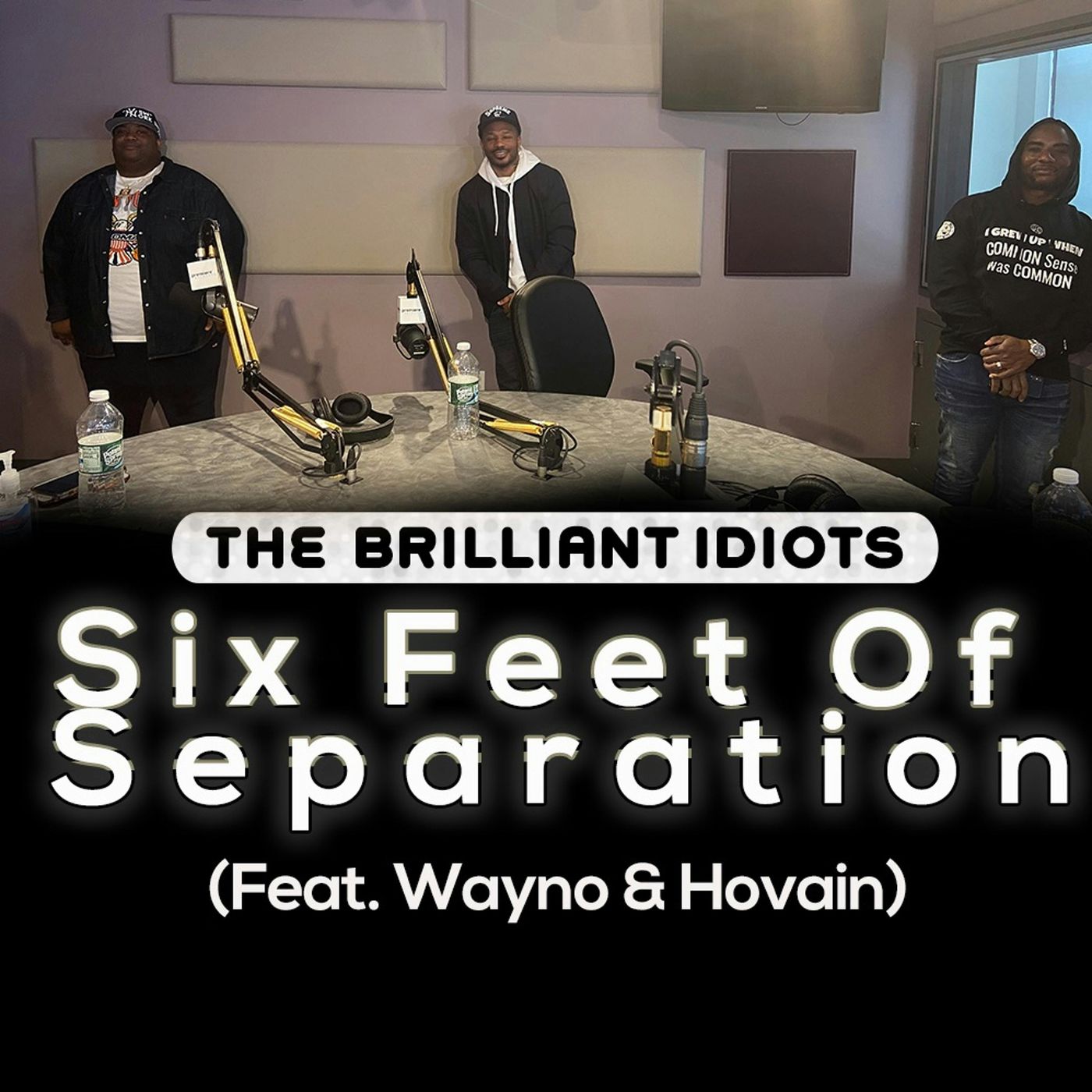 Six Feet Of Separation (Feat. Wayno & Hovain) episode artwork