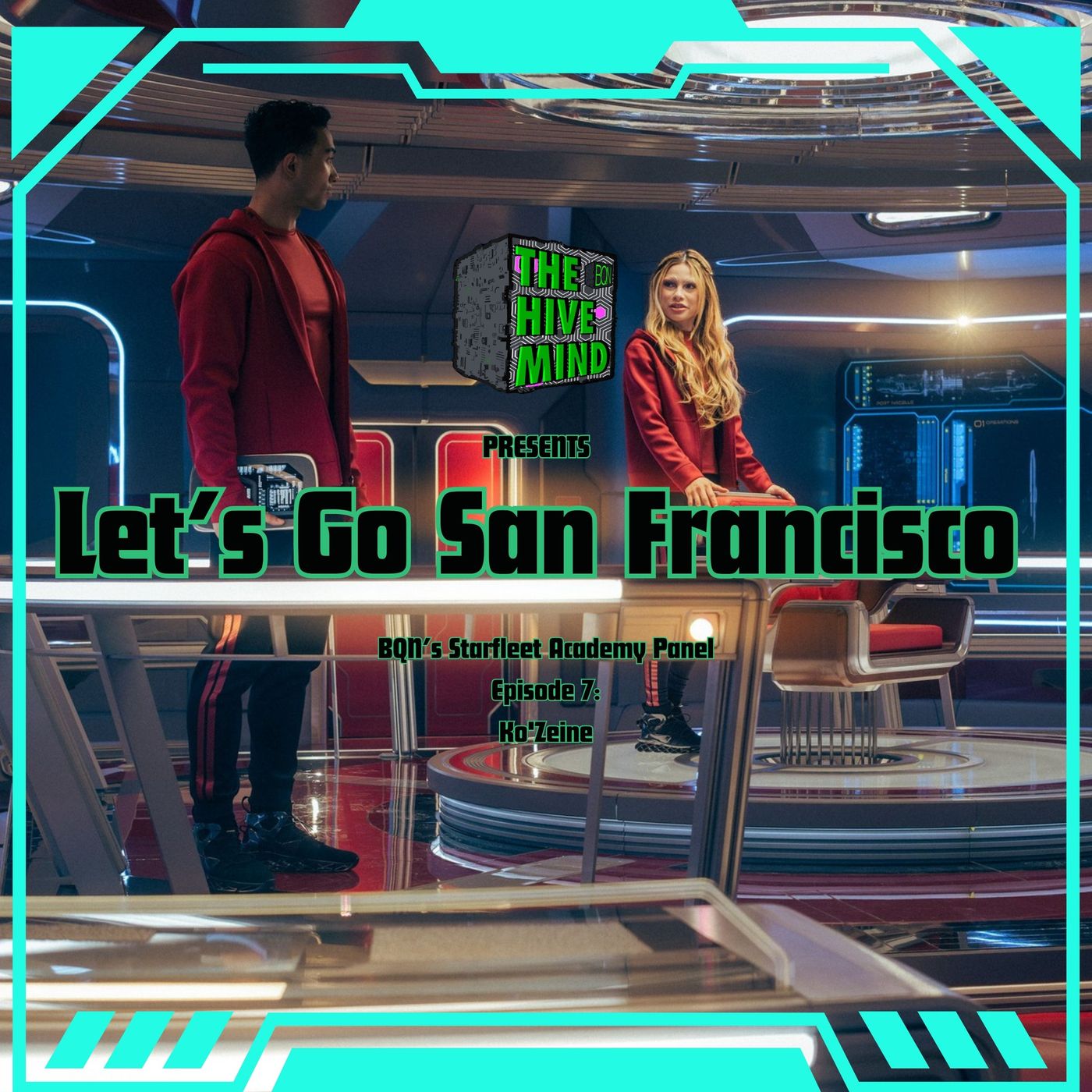 Let's Go San Francisco: Starfleet Academy Episode 7 Recap episode artwork