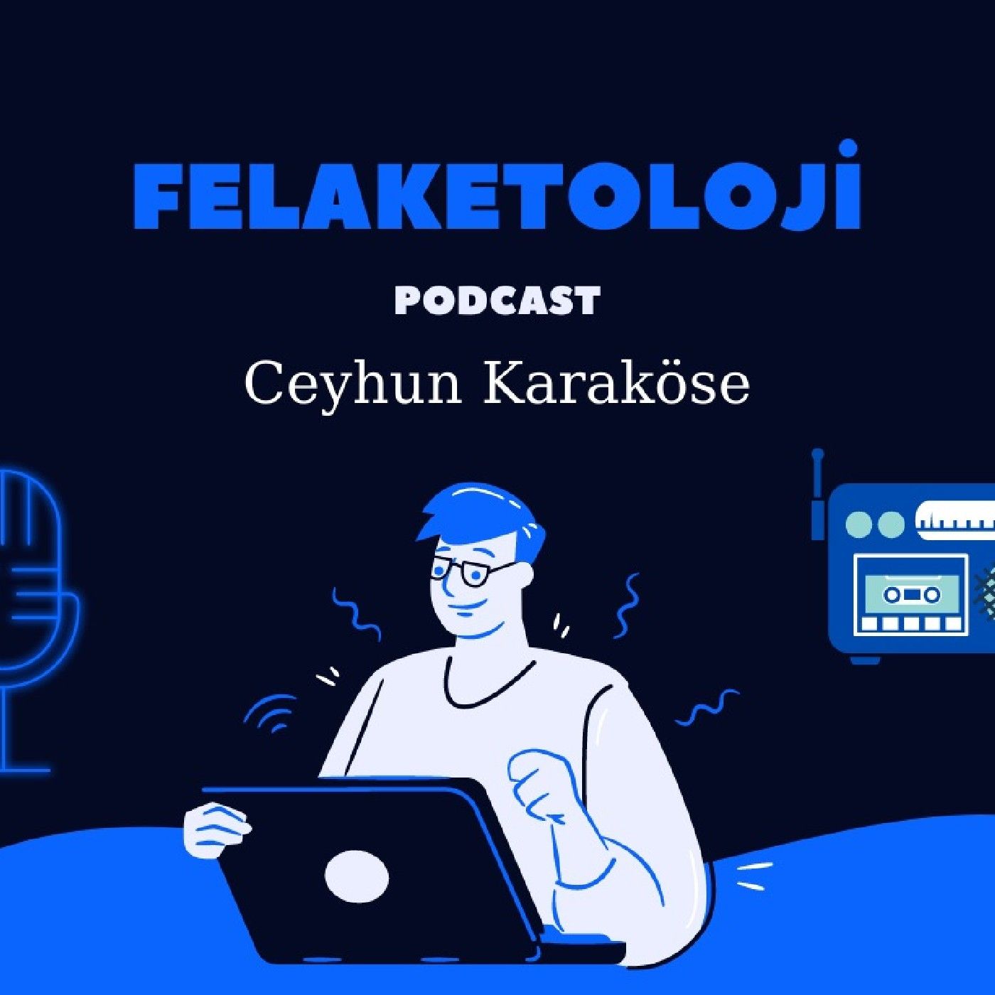 Felaketoloji / Ceyhun Karaköse