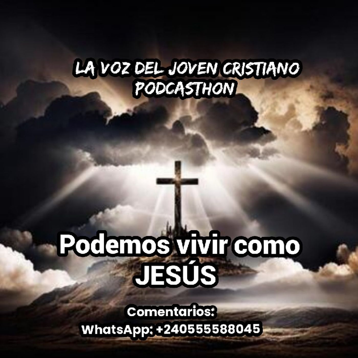 Episodio 24 podemos vivir como JESÚS