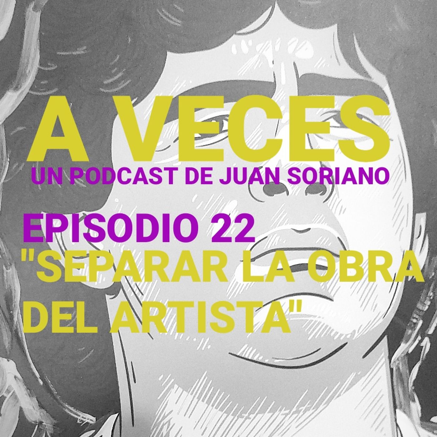XXXL, otro Podcast de Juan Soriano