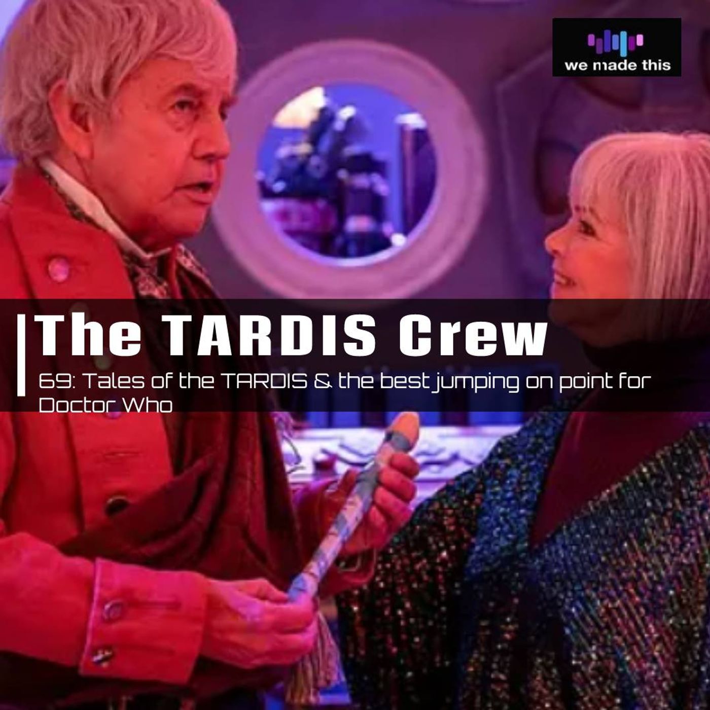 69. Tales of the TARDIS & the best jumping on point for Doctor Who