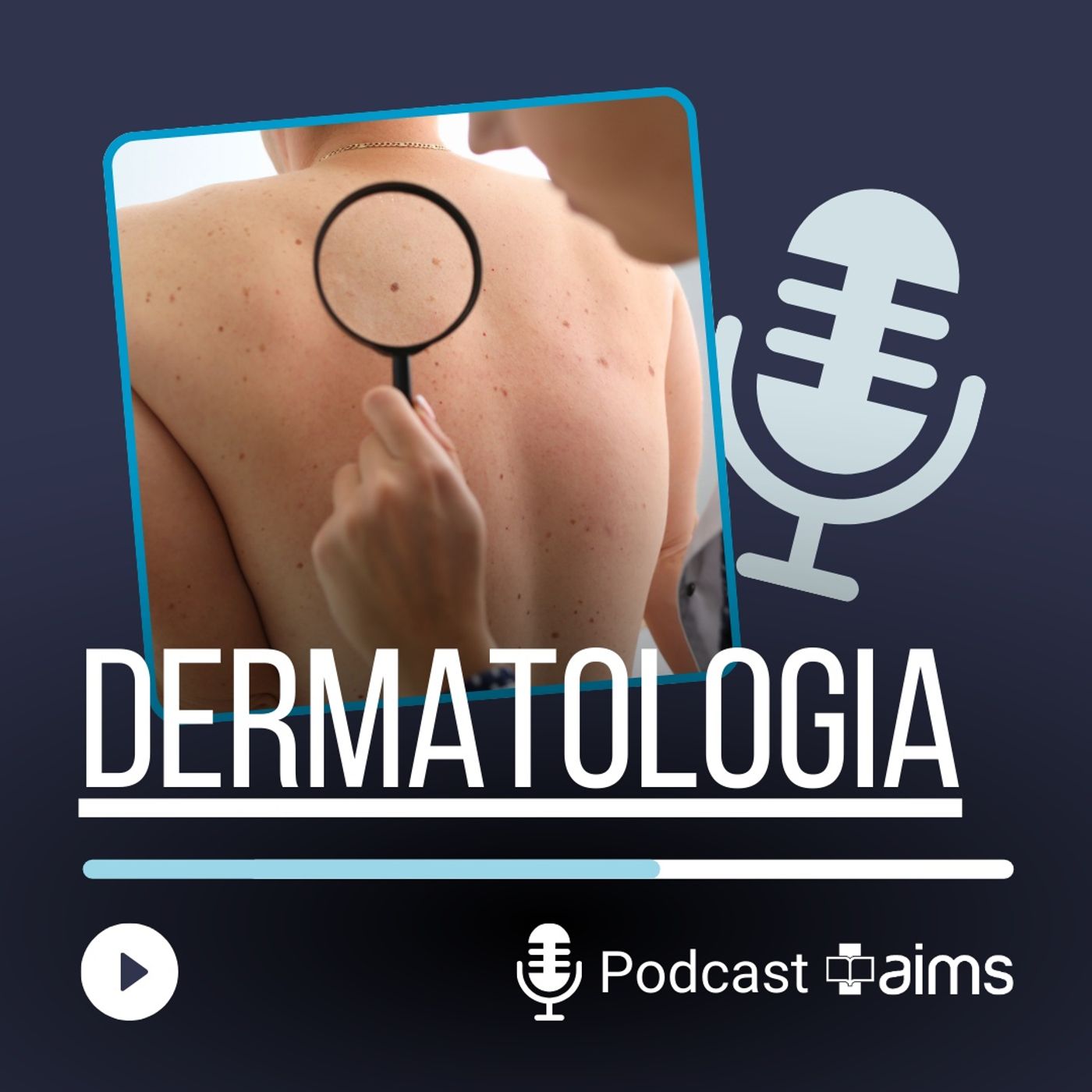 AIMS - Dermatologia
