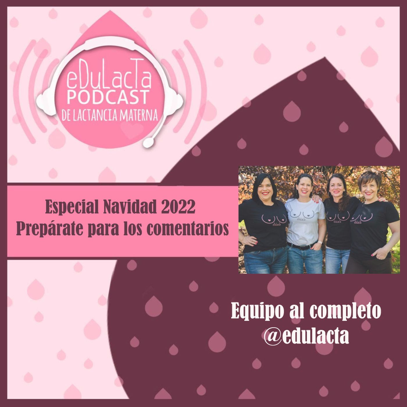 Podcast de lactancia materna EDULACTA