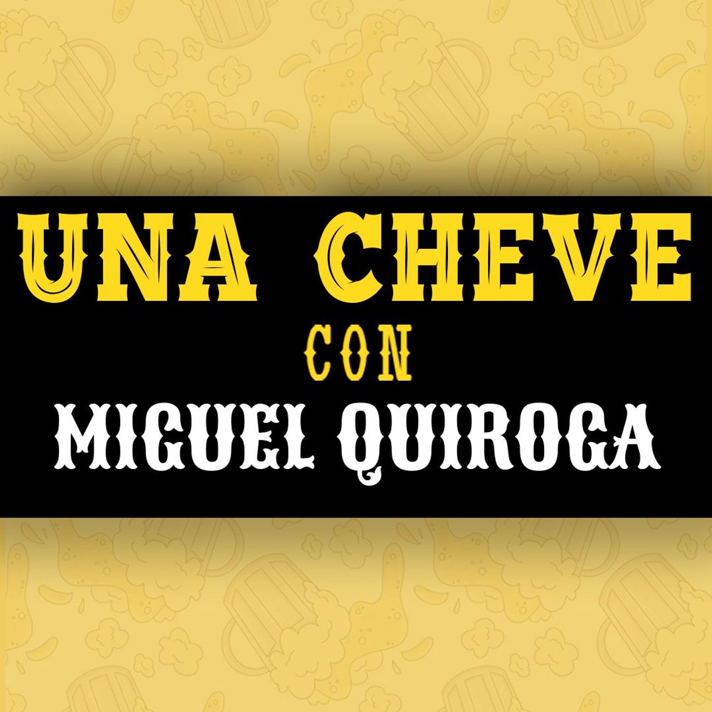Portada de Una Cheve Con