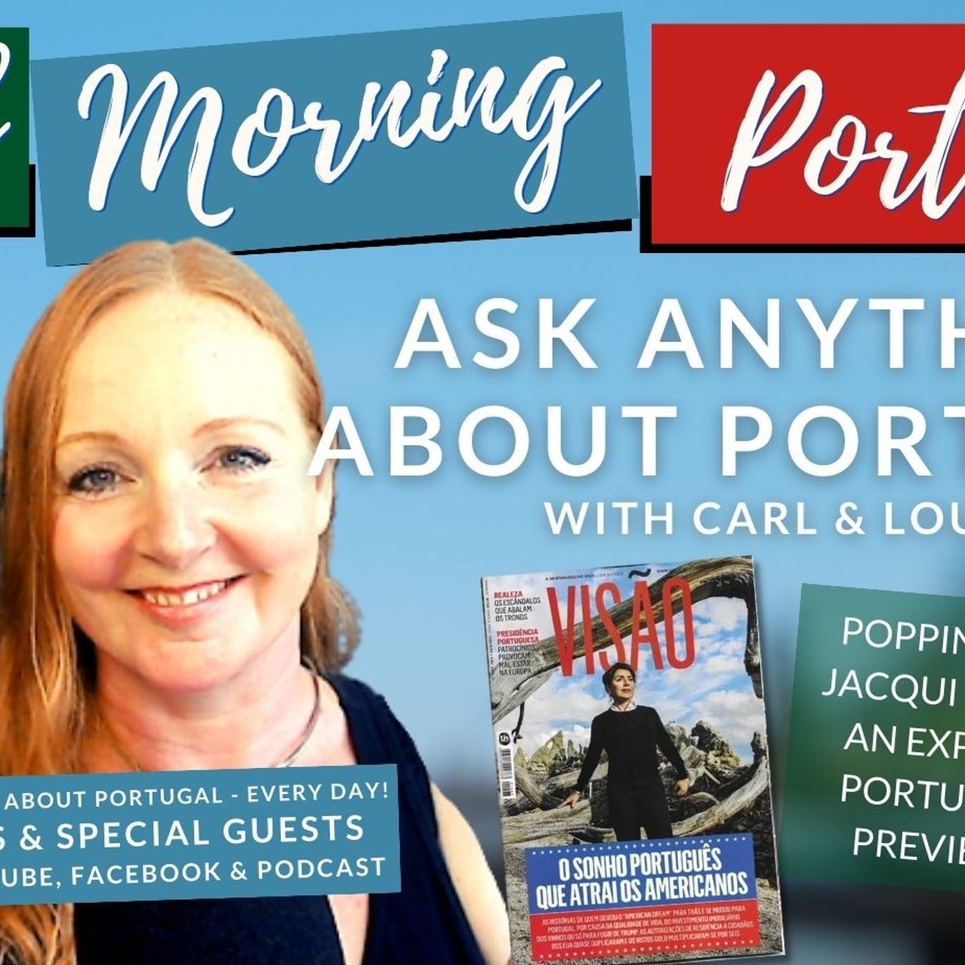 Ask ANYTHING about Portugal with Carl & Louisa on Good Morning Portugal!