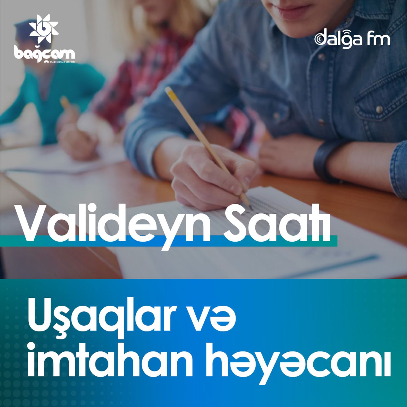 Uşaqlar və imtahan həyəcanı I Valideyn saatı episode artwork