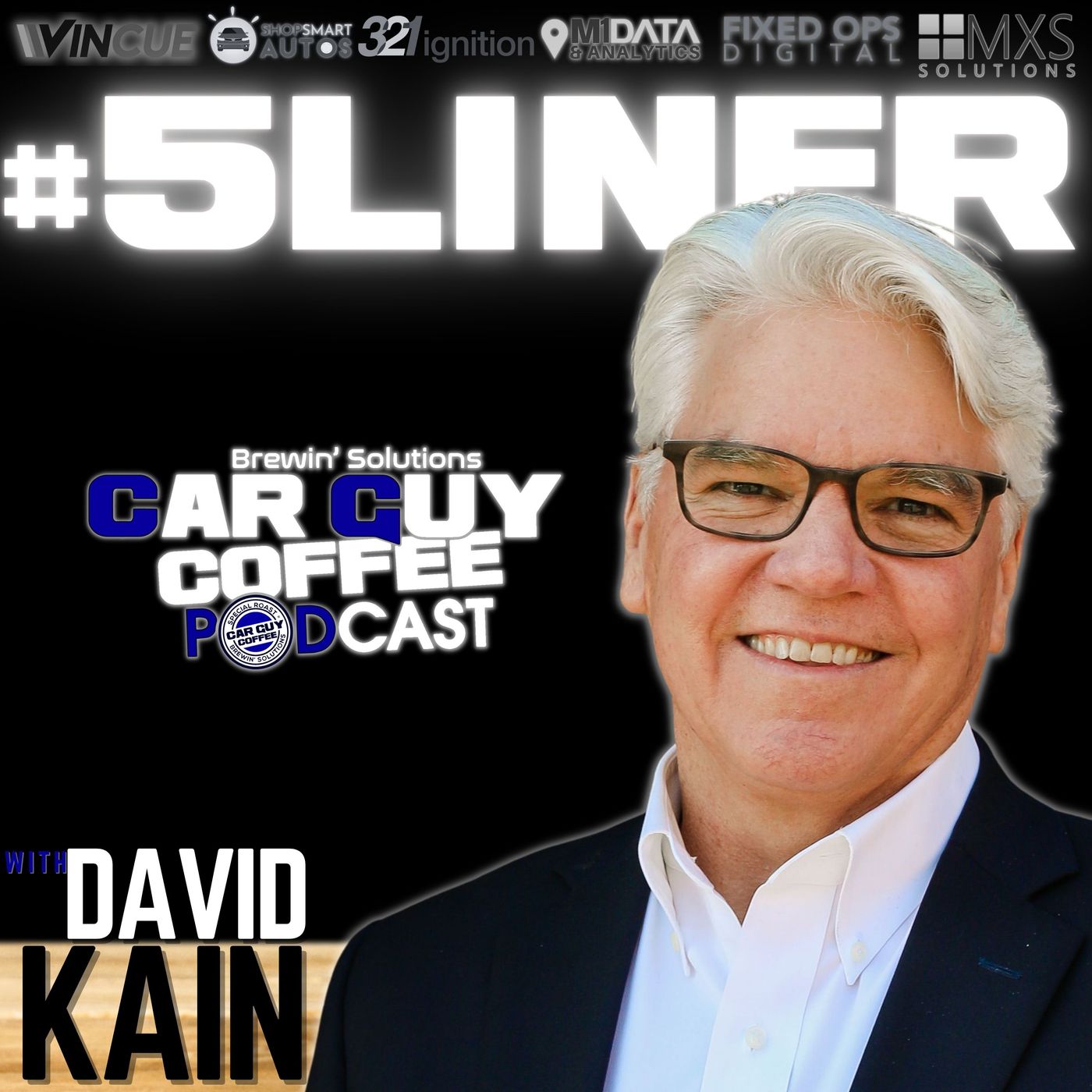 #5Liner Feat. David Kain of Kain Automotive Inc.