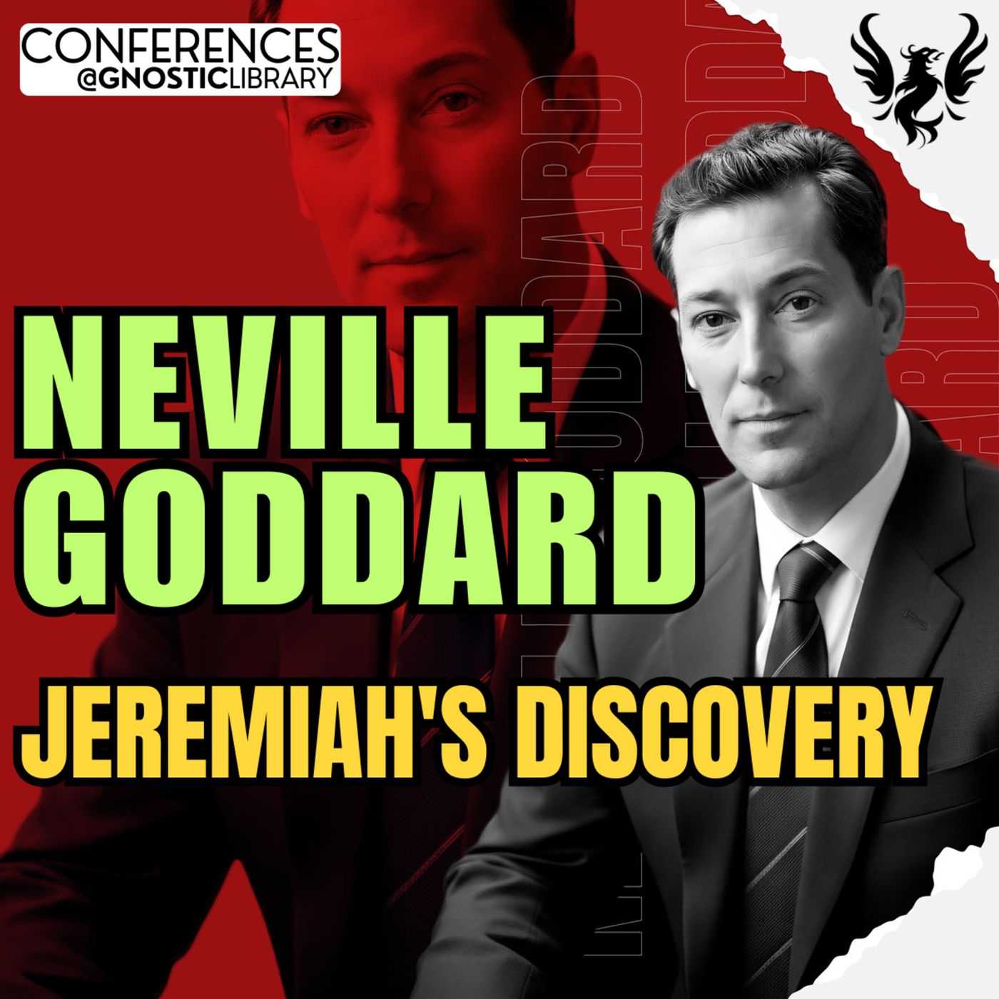 NEVILLE GODDARD ❯ Jeremiah's Discovery 🔥 Full Conference Audio 💫 The Law of Assumption — Gnostic Library cover