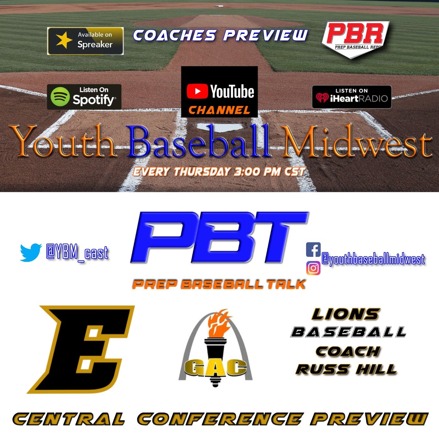 GAC Coaches Preview Fort Zumwalt East Head Coach Russ Hill | Prep Baseball Talk episode artwork