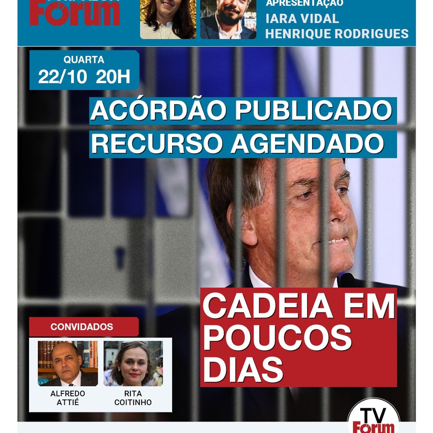 Contagem regressiva para Bolsonaro na cadeia | Acórdão publicado | Fux já é da 2ª Turma | 22.10.25 episode artwork