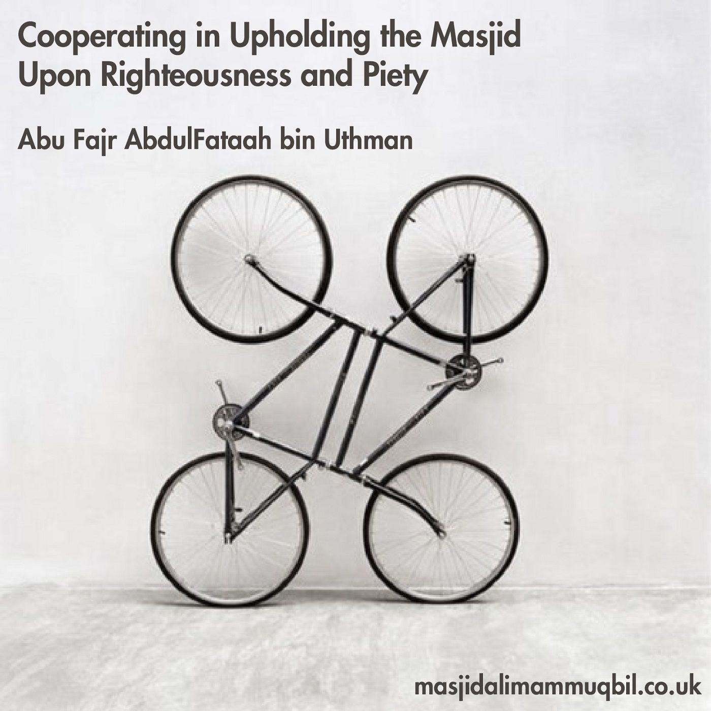 Cooperating in Upholding the Masjid Upon Righteousness and Piety | Abu Fajr 'AbdulFattāh bin 'Uthmān episode artwork