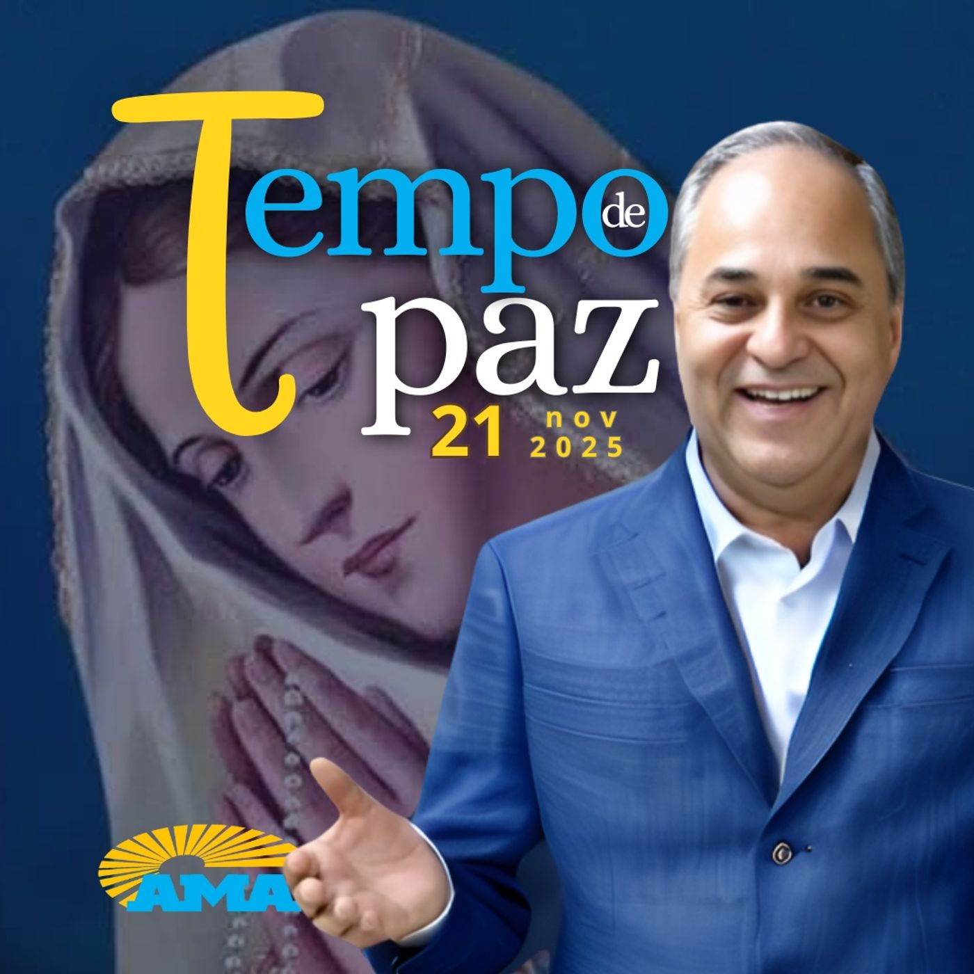 21/11/25 - PROGRAMA PADRE JOÃO CARLOS - TEMPO DE PAZ 21/11/25 - PROGRAMA PADRE JOÃO CARLOS - TEMPO DE PAZ