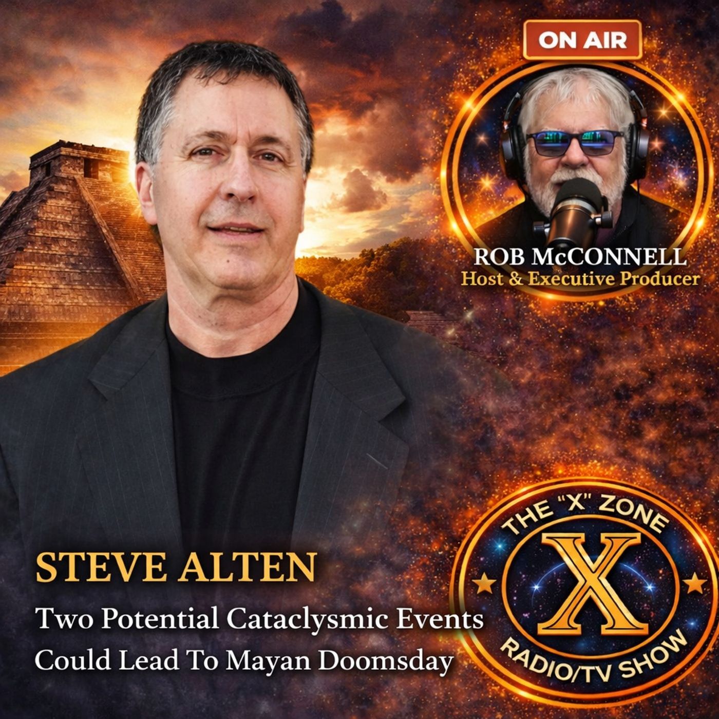 Rob McConnell Interviews - STEVE ALTEN - Two Potential Cataclysmic Events Could Lead To Mayan Doomsday