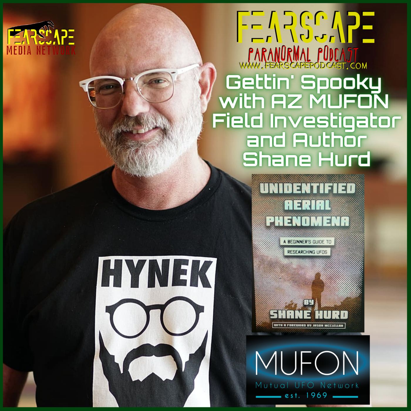 AZ MUFON Field Investigator, Shane Hurd episode artwork