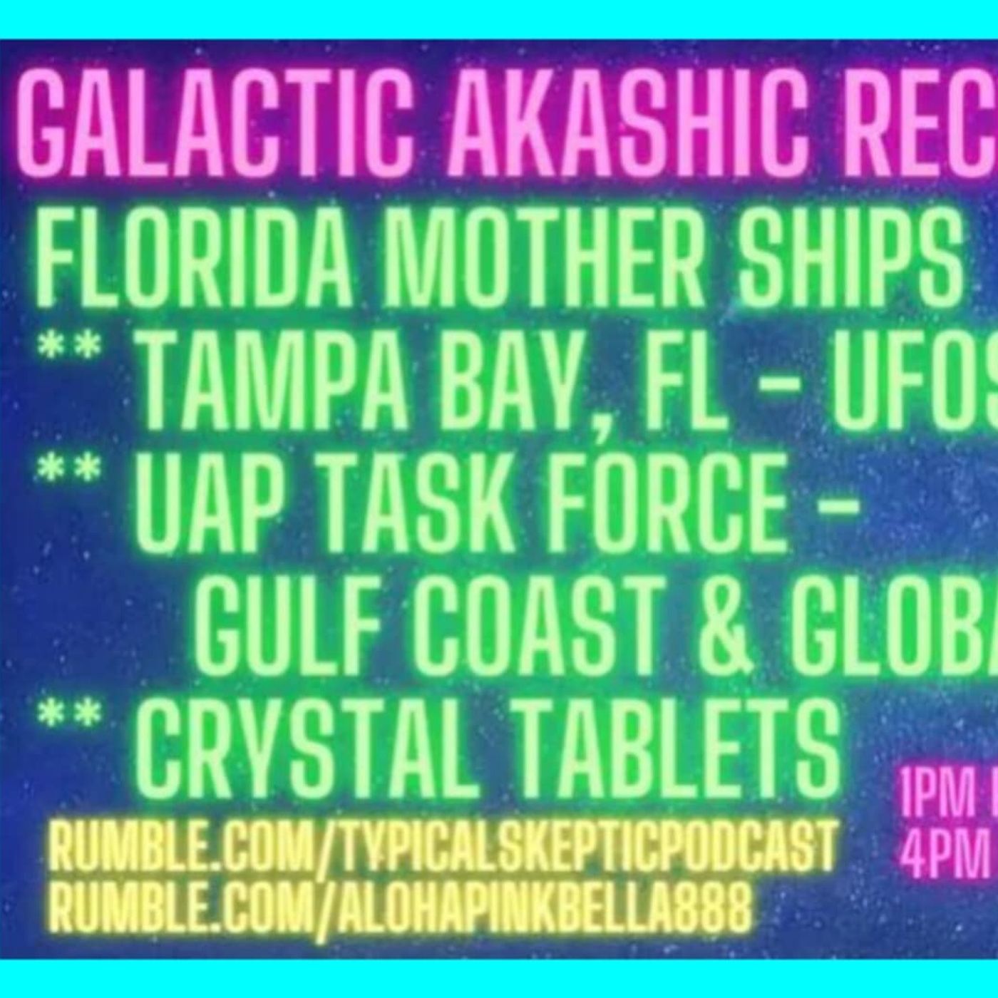 Galactic Akashic Records & Florida Mother Ships w/ Pink Bella Aloha | TSP #2084