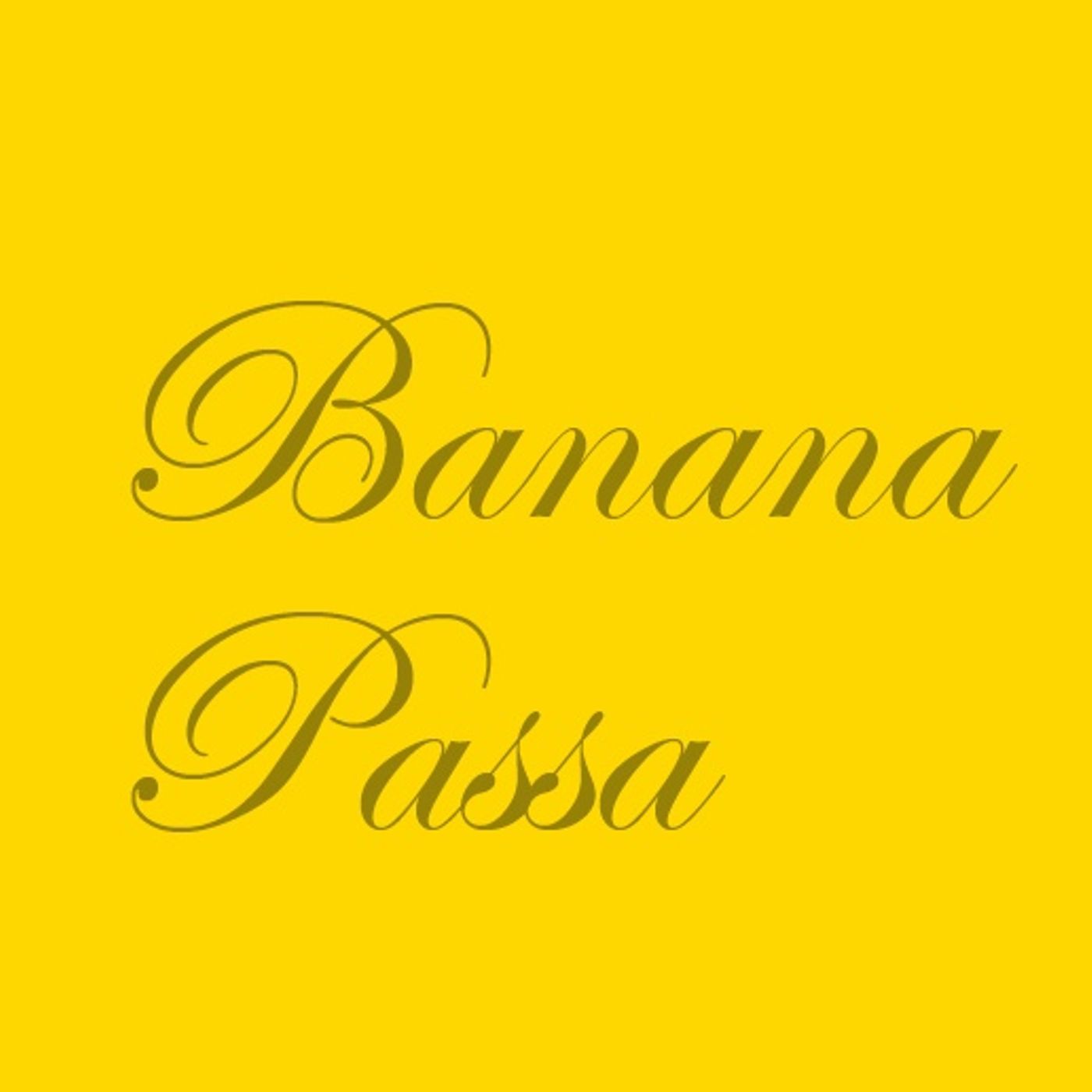 Banana Passa