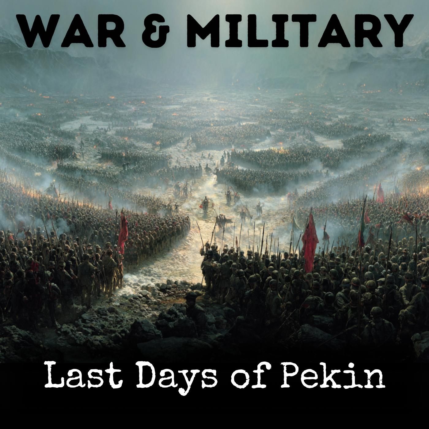 Last Days of Pekin podcast artwork