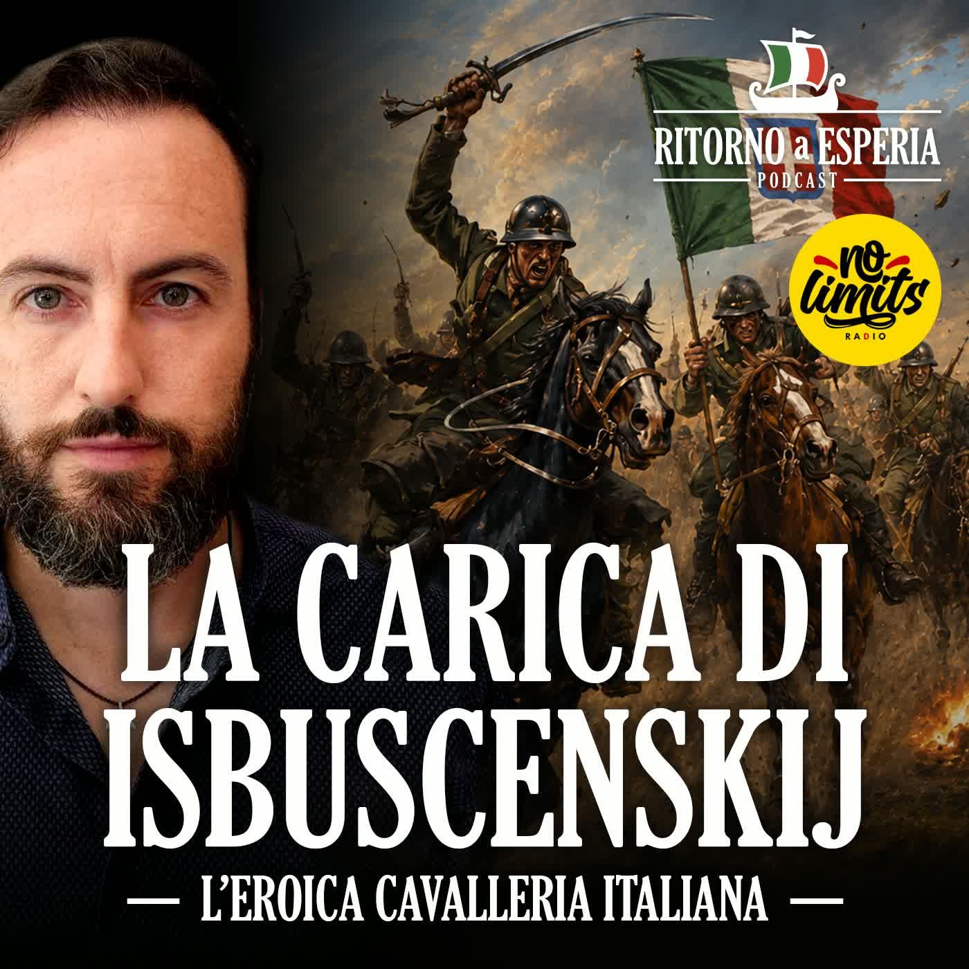 La carica di Isbuscenskij: quando i cavalieri italiani sconfissero i sovietici episode artwork