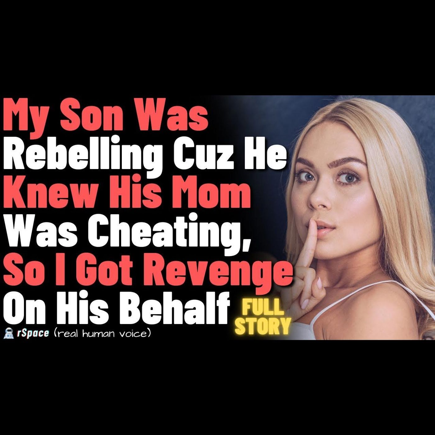 My Son Was Rebelling Cuz He Knew His Mom Was Cheating, So I Got Revenge On His Behalf (Full Story) episode artwork