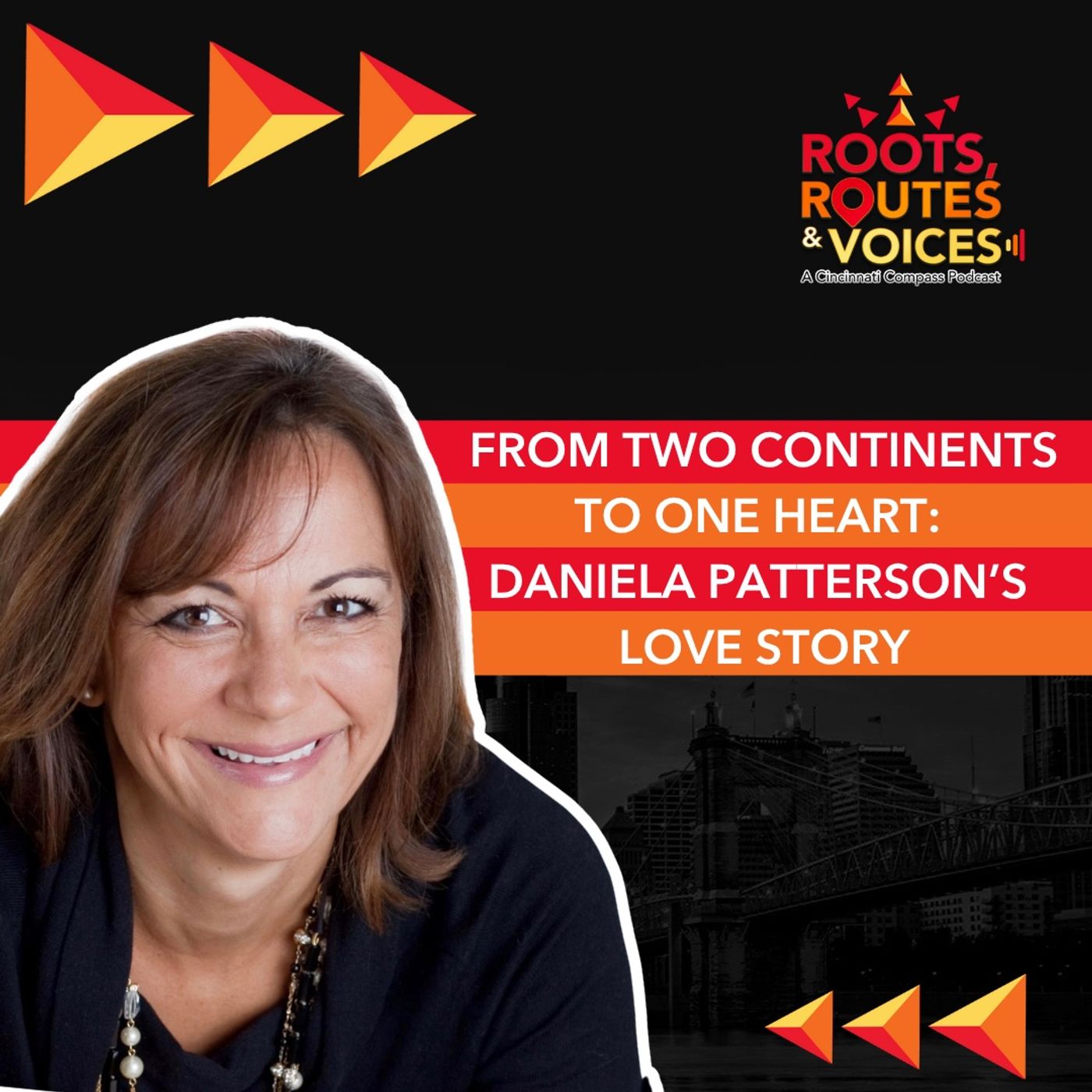 From Two Continents To One Heart: Daniela Patterson’s Love Story episode artwork