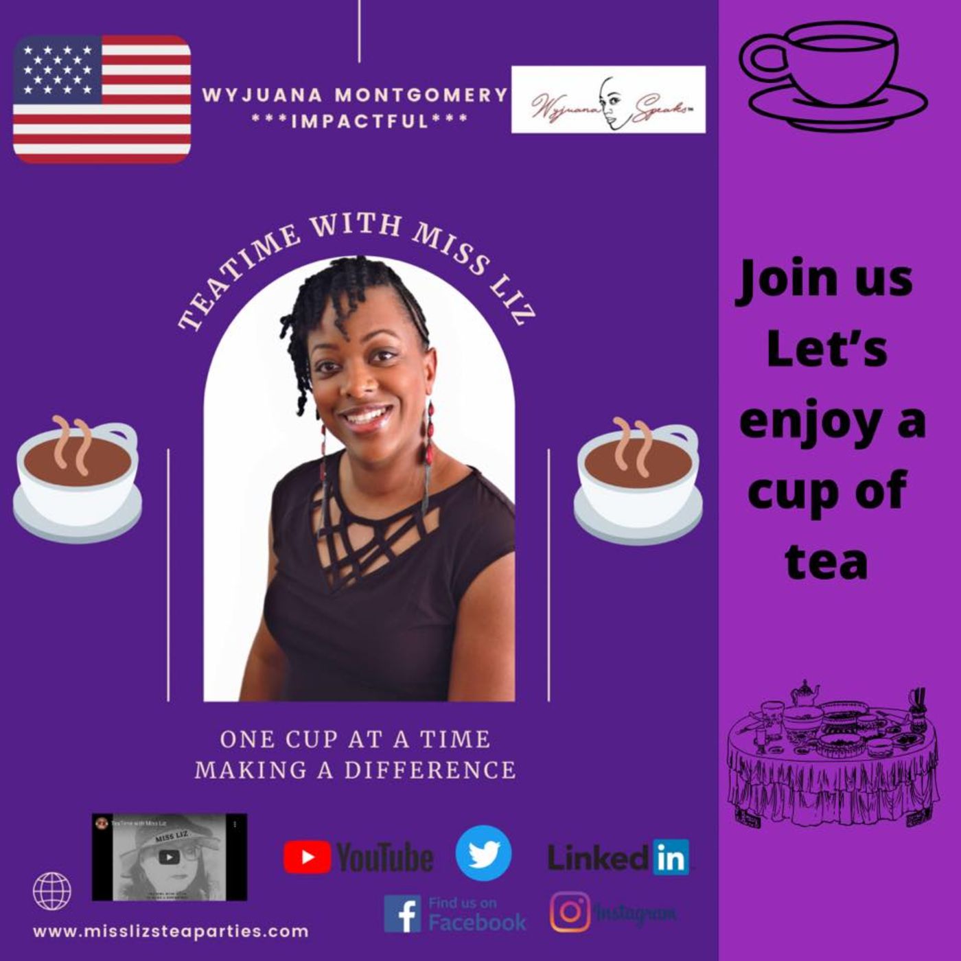Teatime with Miss Liz-Wyjuana Montgomery from WYJUANA SPEAKS Consulting LLC. episode artwork