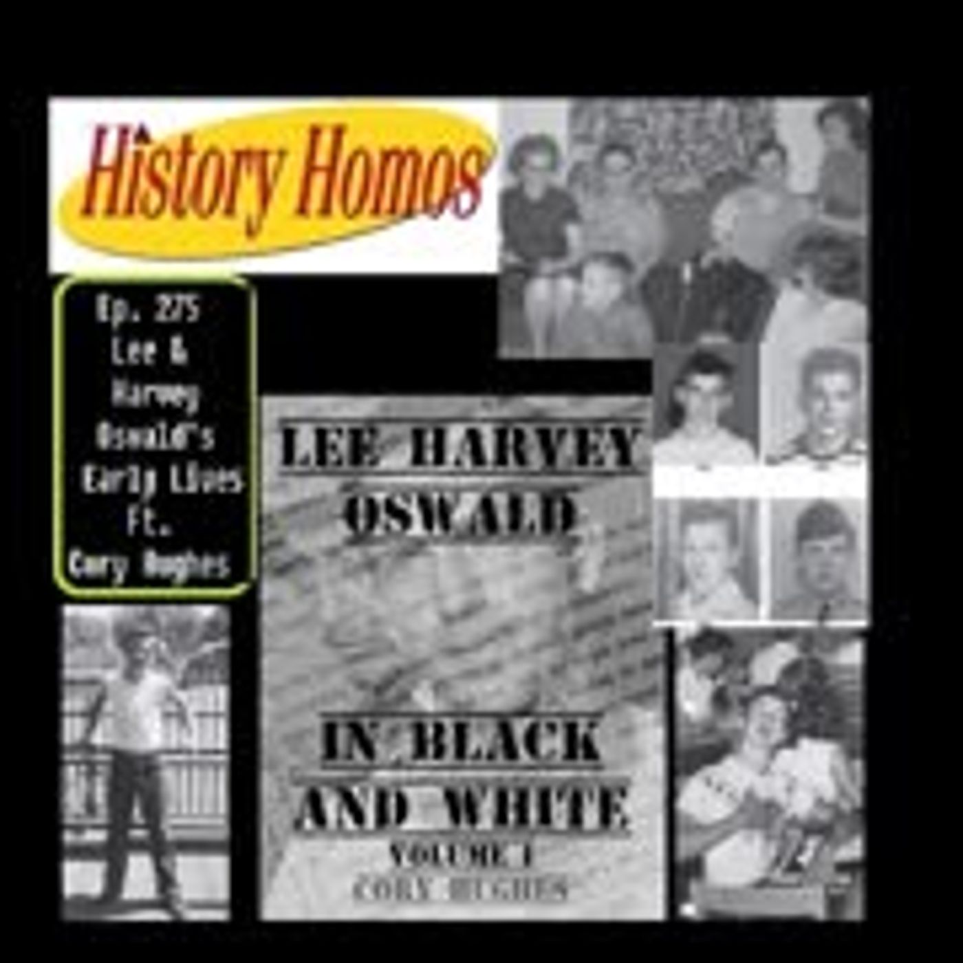 Cory Hughes on History Homos Episode 275 Cory Hughes on History Homos Episode 275