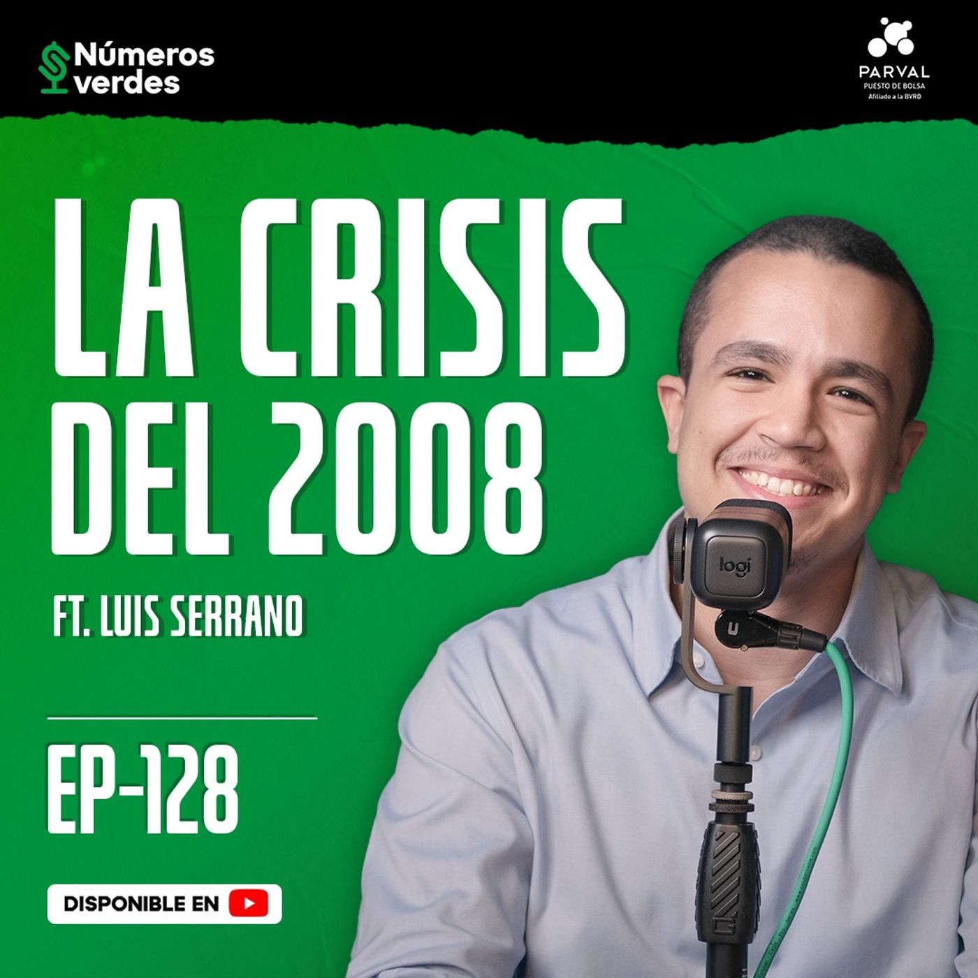 EP 128: ¿QUÉ pasó en la CRISIS del 2008? (Crísis hipotecaria) ft Luis Serrano