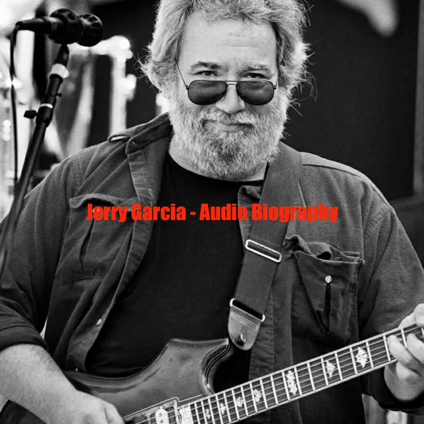 Jerry Garcia - Audio Biography podcast artwork