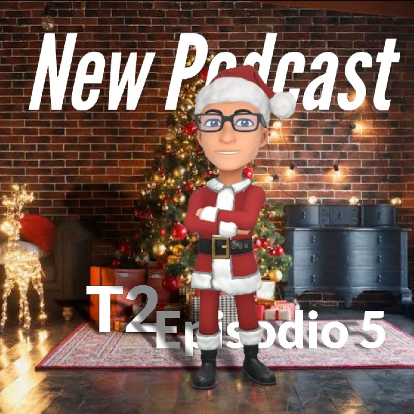 T2 Episodio 5 - Adiós Año 2021 episode artwork